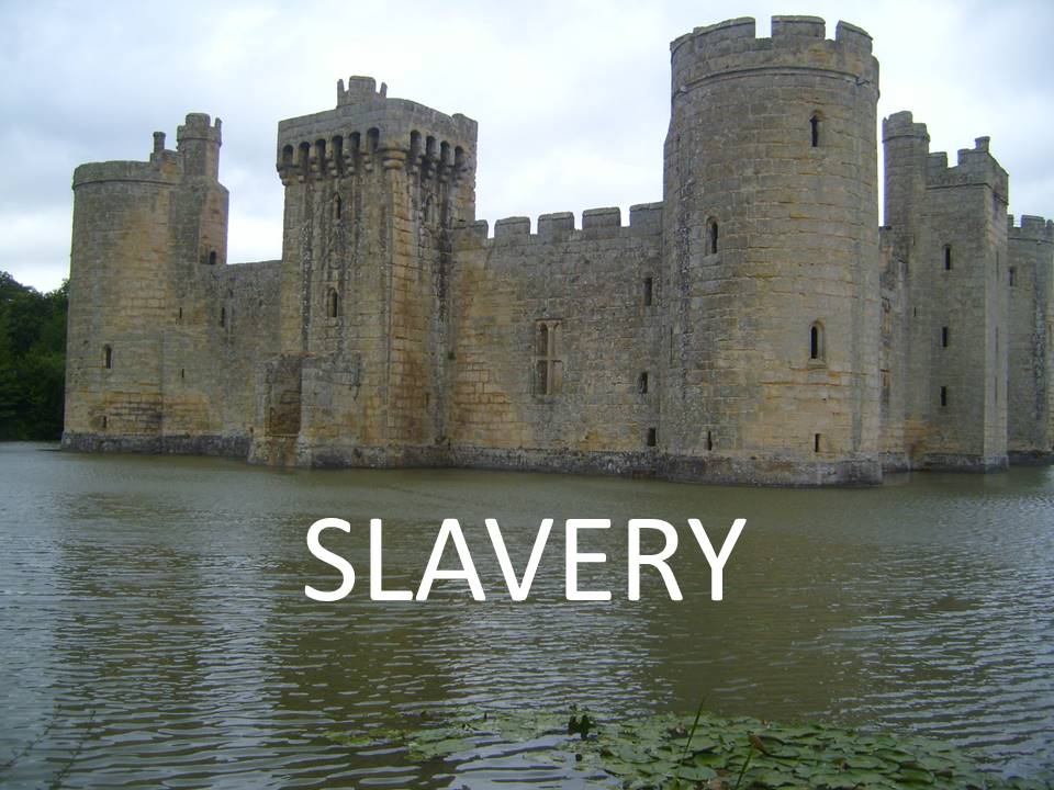 SLAVERY