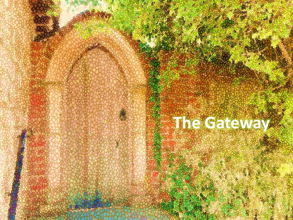 The Gateway