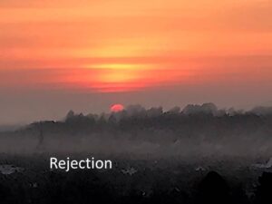 Rejection