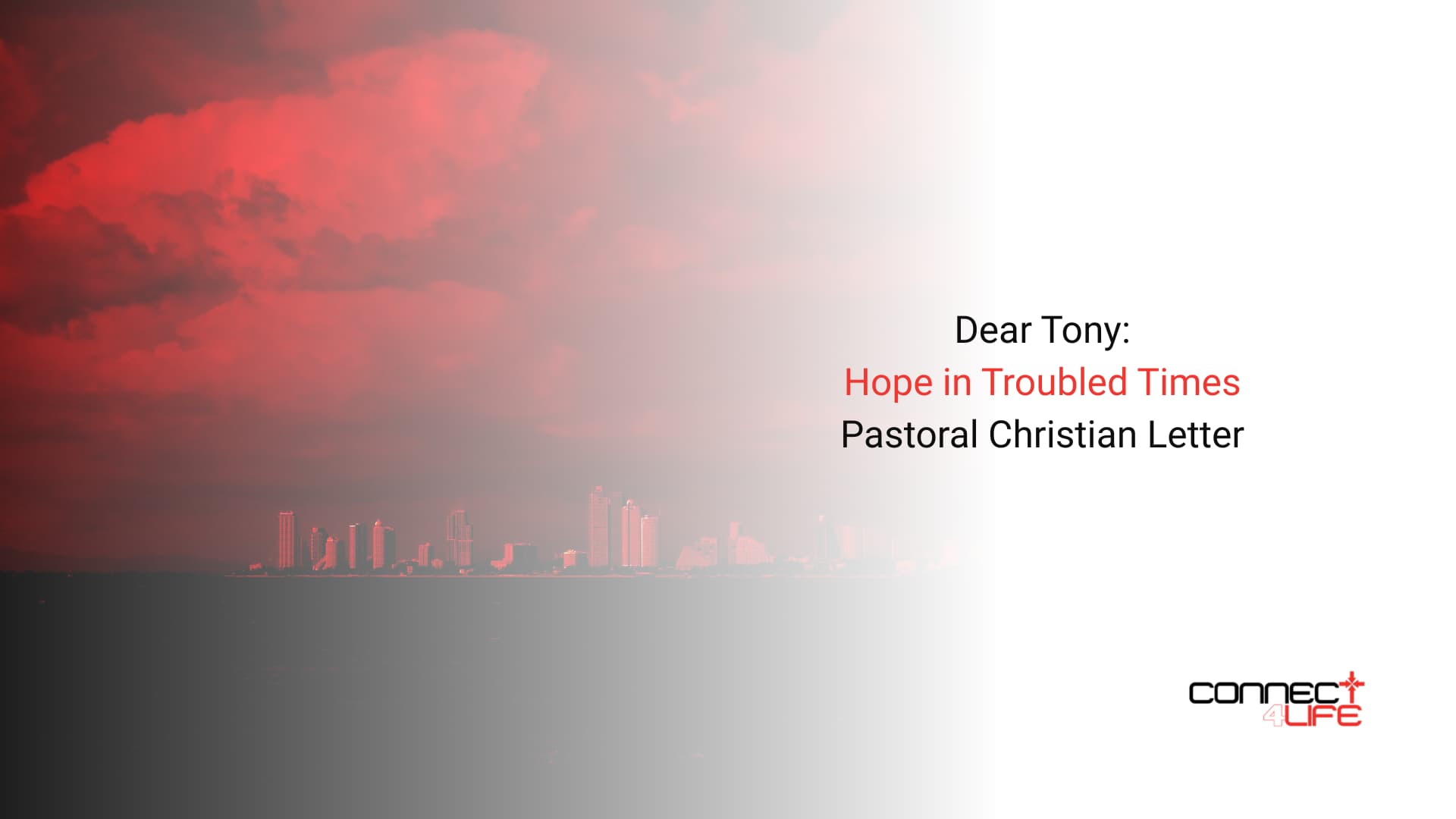 dear tony pastoral letter hope in troubled times